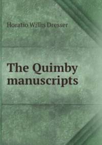 The Quimby manuscripts