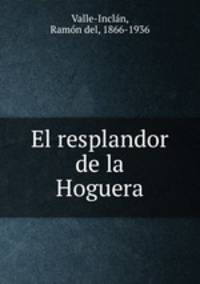 El resplandor de la Hoguera