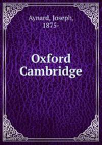 Oxford & Cambridge