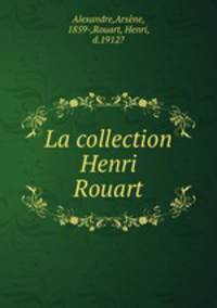 La collection Henri Rouart
