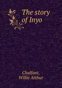 The story of Inyo