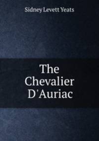 The Chevalier D`Auriac