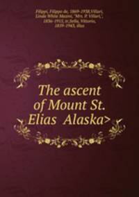 The ascent of Mount St. Elias 