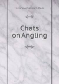 Chats on Angling