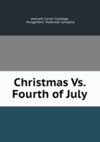 Christmas Vs. Fourth of July