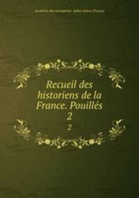 Recueil des historiens de la France. Pouills. 2