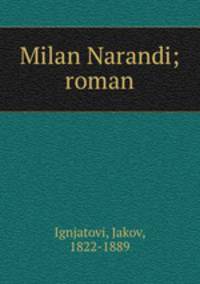 Milan Narandi; roman
