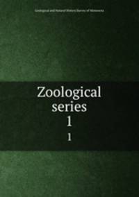 Zoological series. 1
