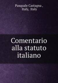 Comentario alla statuto italiano