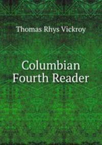 Columbian Fourth Reader