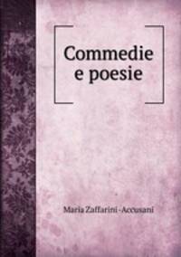 Commedie e poesie