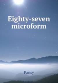 Eighty-seven microform