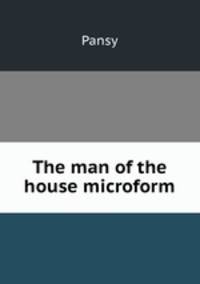 The man of the house microform