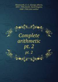Complete arithmetic. pt. 2