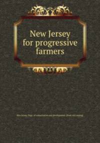 New Jersey for progressive farmers