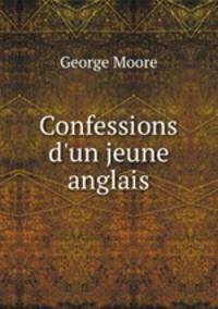 Confessions d`un jeune anglais