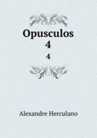 Opusculos. 4