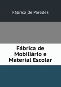 Fbrica de Mobilirio e Material Escolar