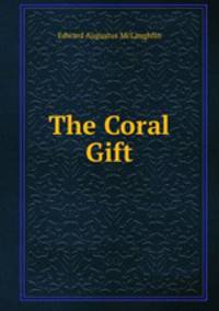 The Coral Gift
