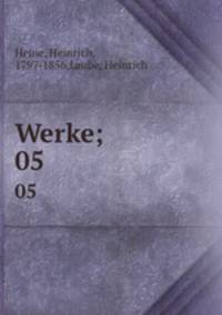 Werke;. 05