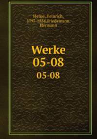 Werke. 05-08
