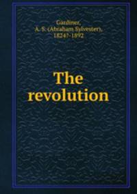 The revolution