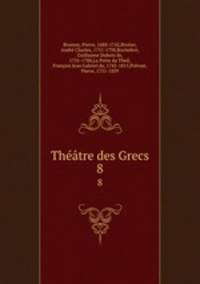 Thtre des Grecs. 8
