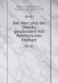 Der Herr und der Diener, geschildert mit Patriotischer Freiheit