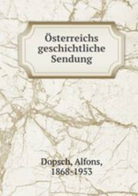 sterreichs geschichtliche Sendung