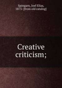 Creative criticism;