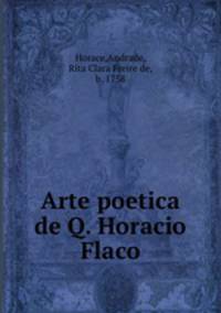 Arte poetica de Q. Horacio Flaco