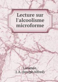 Lecture sur l`alcoolisme microforme