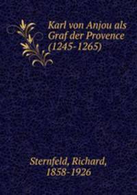 Karl von Anjou als Graf der Provence (1245-1265)