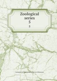 Zoological series. 5