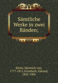 Smtliche Werke in zwei Bnden;
