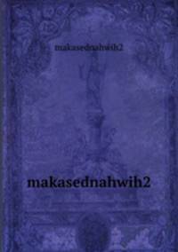 makasednahwih2