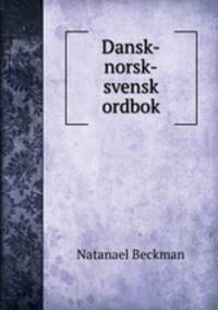 Dansk-norsk-svensk ordbok