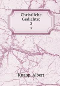 Christliche Gedichte;. 3