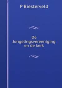 De Jongelingsvereeniging en de kerk