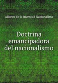Doctrina emancipadora del nacionalismo