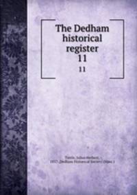 The Dedham historical register. 11