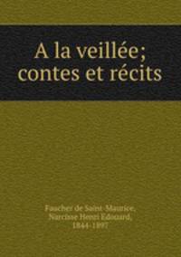 A la veille; contes et rcits