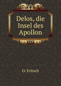 Delos, die Insel des Apollon