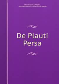 De Plauti Persa
