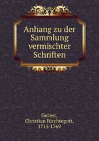 Anhang zu der Sammlung vermischter Schriften