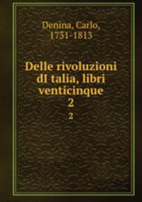 Delle rivoluzioni dItalia, libri venticinque. 2