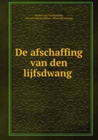 De afschaffing van den lijfsdwang