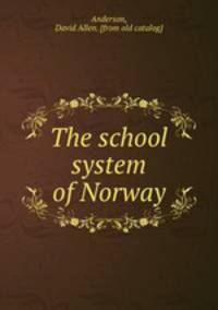 The school system of Norway