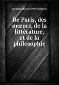 De Paris, des murs, de la littrature, et de la philosophie