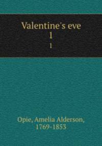 Valentine`s eve. 1